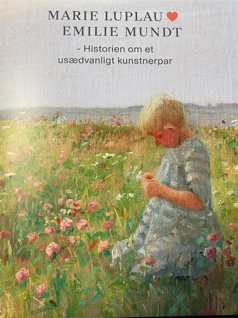 Hæfte Marie Luplau - Emilie Mundt - Historien om et usædvanligt kunstnerpar